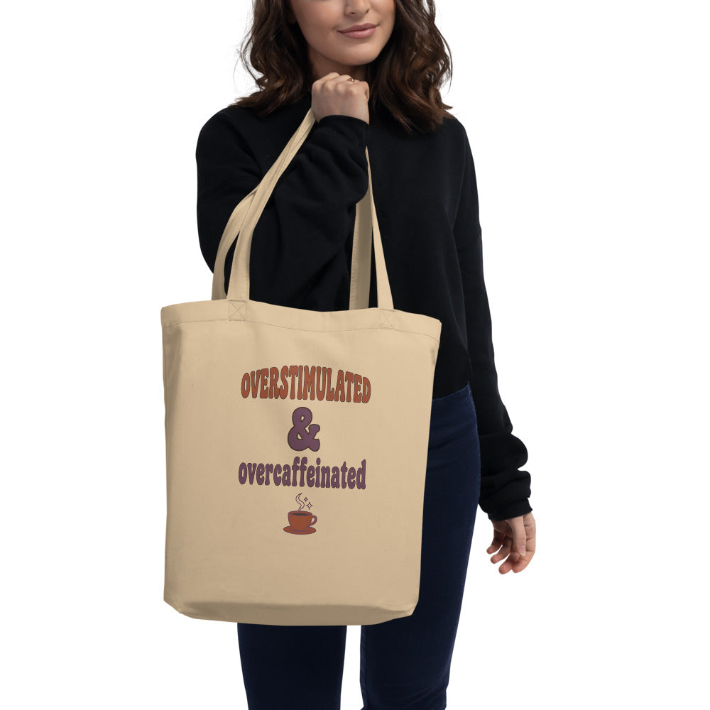 Overstimulated & Overcaffeinated soft retro coffee mental health canvas tote bag — Oyster