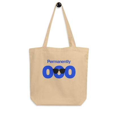 Permanently OOO out of office tote bag — Oyster, hanger