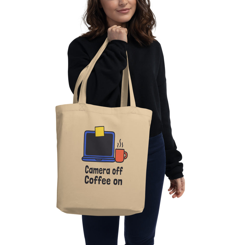Camera Off Coffee On funny office humor tote bag — Oyster