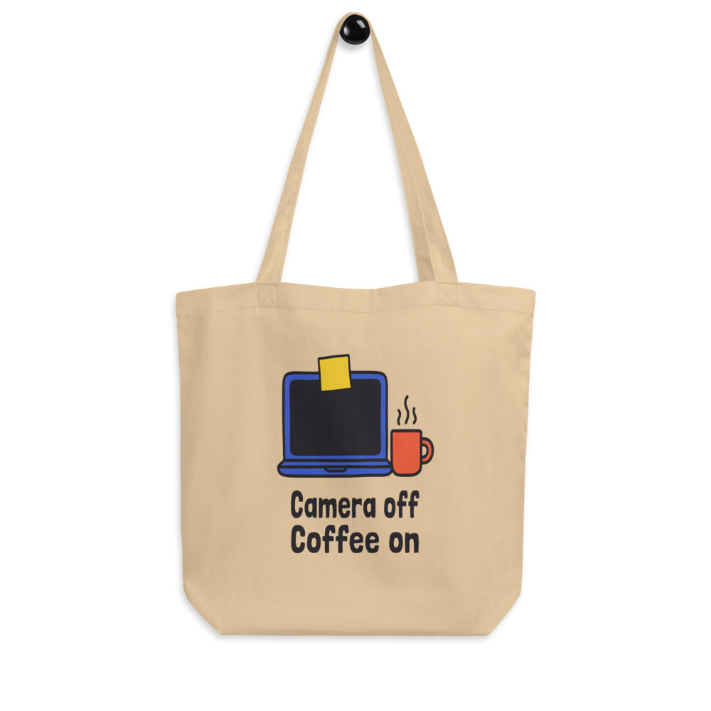 Camera Off Coffee On funny office humor tote bag — Oyster, hanger