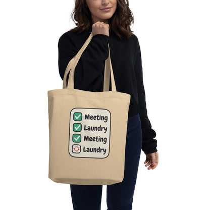 Meeting Laundry funny remote worker tote bag — Oyster