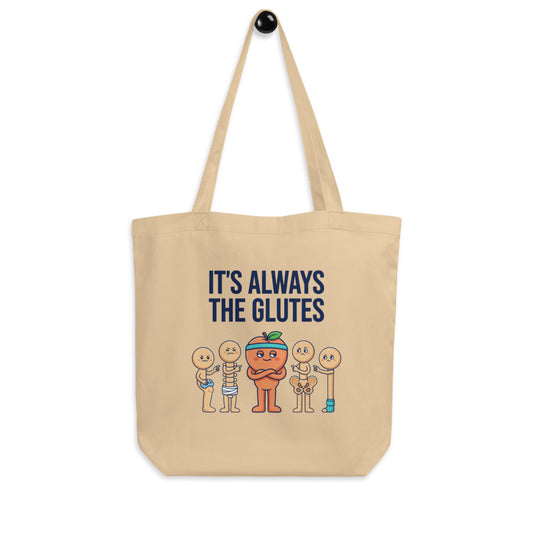 Always The Glutes funny physical therapy tote bag — Oyster, hanger