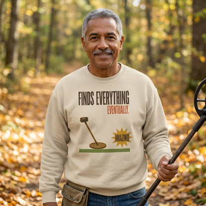 Finds Everything Eventually retro metal detecting crewneck sweatshirt — lifestyle