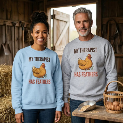 My Therapist Has Feathers funny chicken keeper crewneck sweatshirt — lifestyle