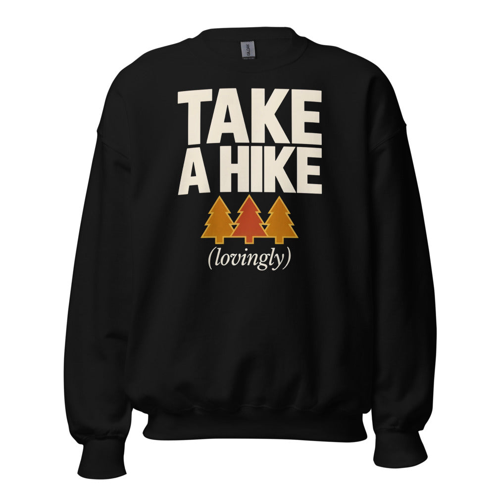 Take a Hike retro outdoors humor typography crewneck sweatshirt — Black, front
