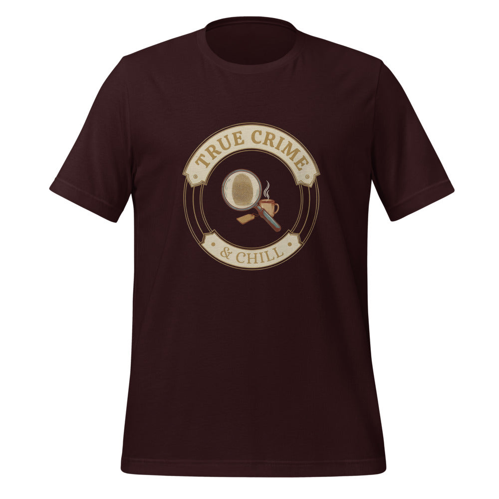 True Crime and Chill vintage case-file badge tee — Oxblood Black, front
