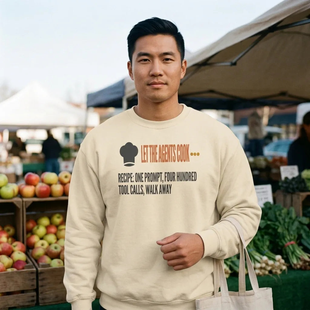 Let The Agents Cook crewneck sweatshirt — lifestyle