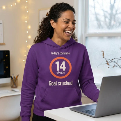 Today's Commute 14 Steps work from home unisex hoodie — lifestyle