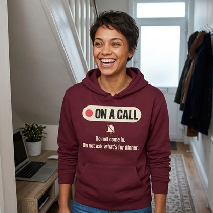 On A Call do not disturb status unisex hoodie — lifestyle