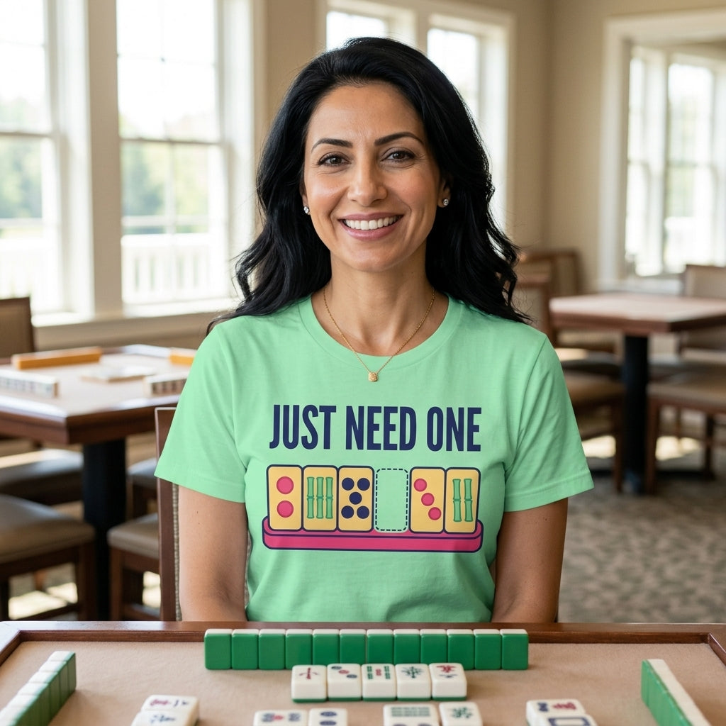 Just Need One funny mahjong tee — lifestyle