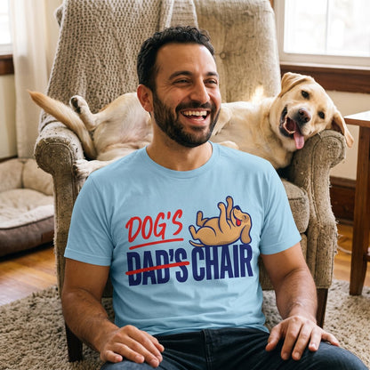 Dog's Chair funny dog dad tee — lifestyle
