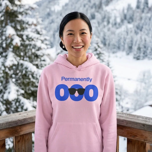 Permanently OOO out of office unisex hoodie — lifestyle
