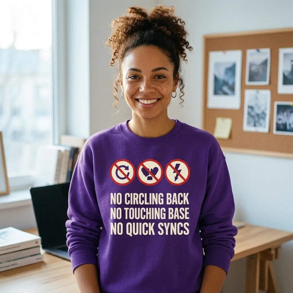 No Circling Back corporate jargon prohibition signs crewneck sweatshirt — lifestyle