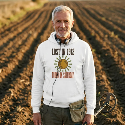 Lost in 1912 Found on Saturday retro metal detecting hoodie — lifestyle