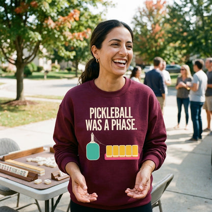 Pickleball Was A Phase funny mahjong crewneck sweatshirt — lifestyle