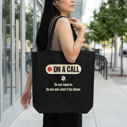 On A Call do not disturb status tote bag — lifestyle