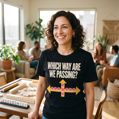 Which Way Are We Passing funny mahjong tee — lifestyle