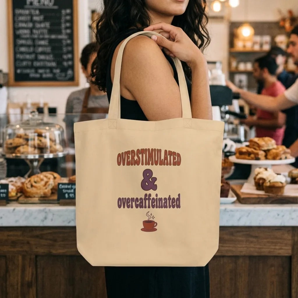 Overstimulated & Overcaffeinated soft retro coffee mental health canvas tote bag — lifestyle