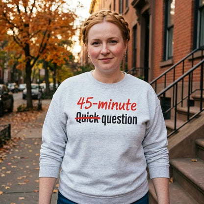 Quick Question funny work from home crewneck sweatshirt — lifestyle