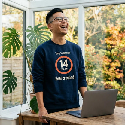 Today's Commute 14 Steps work from home crewneck sweatshirt — lifestyle