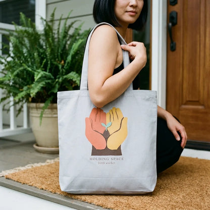 Holding Space birth worker doula cotton tote bag — lifestyle