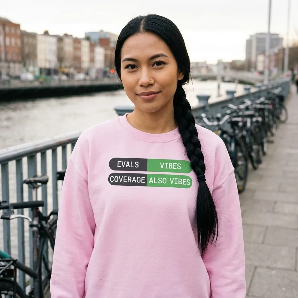 Eval Suite Vibes agentic AI engineer crewneck sweatshirt — lifestyle