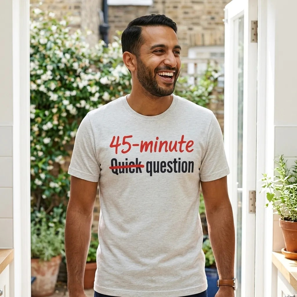 Quick Question funny work from home unisex t-shirt — lifestyle