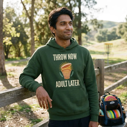 Throw Now Adult Later disc golf retro hoodie — lifestyle