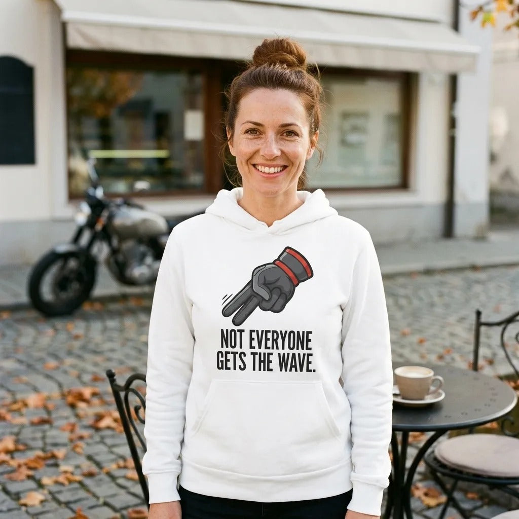 Not Everyone Gets The Wave biker wave motorcycle hoodie — lifestyle