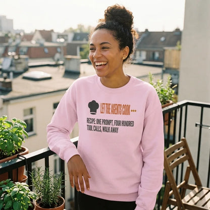 Let The Agents Cook crewneck sweatshirt — lifestyle
