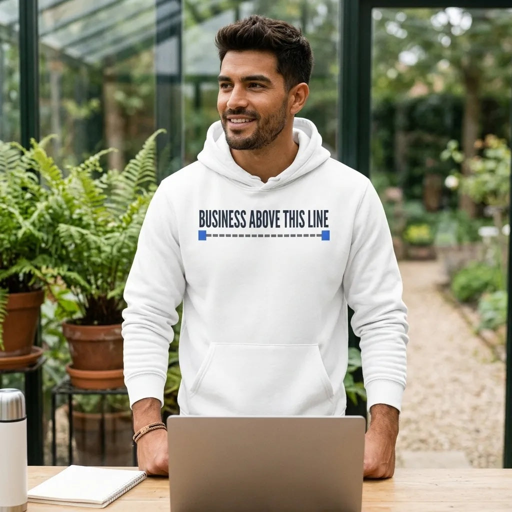 Business Above This Line pullover hoodie — lifestyle
