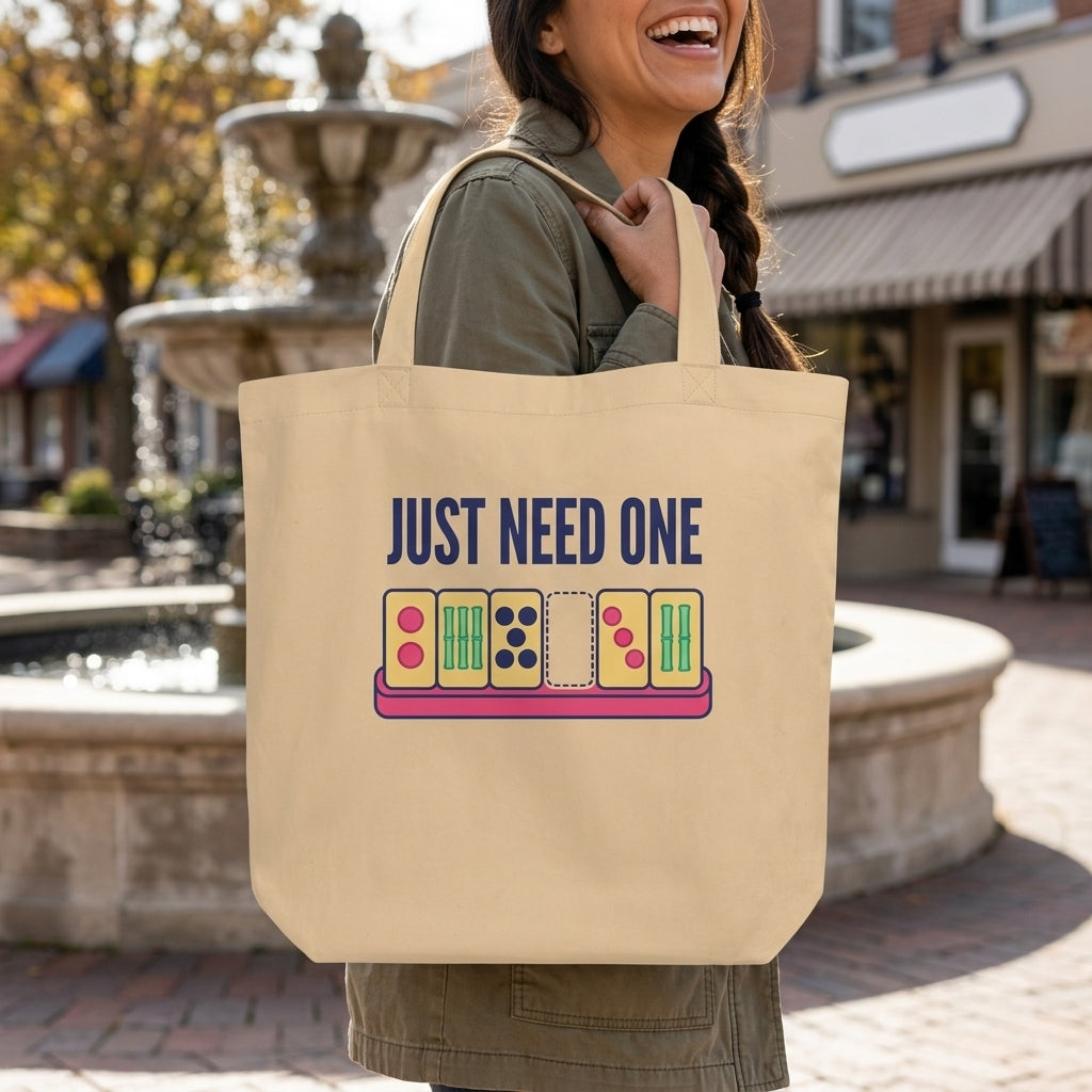 Just Need One funny mahjong tote bag — lifestyle