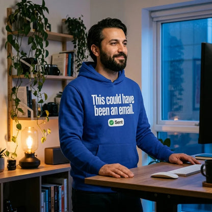 This Could Have Been An Email pullover hoodie — lifestyle