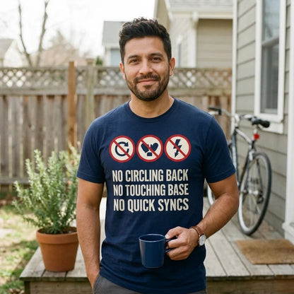 No Circling Back corporate jargon prohibition signs unisex t-shirt — lifestyle