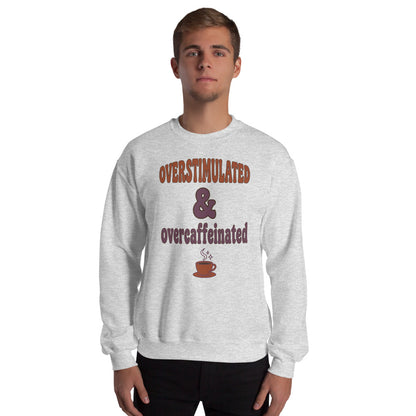 Overstimulated & Overcaffeinated soft retro coffee mental health crewneck sweatshirt — Ash, on model