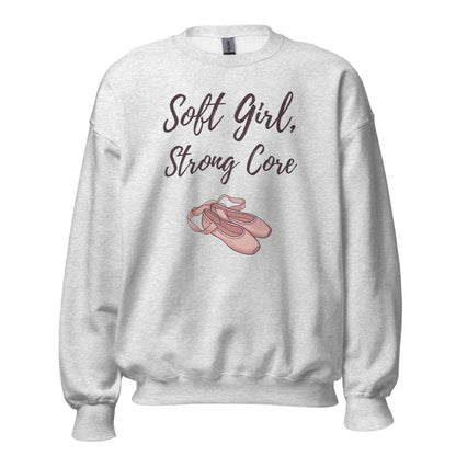 Soft Girl Strong Core ballet coquette pilates sweatshirt — Ash, front