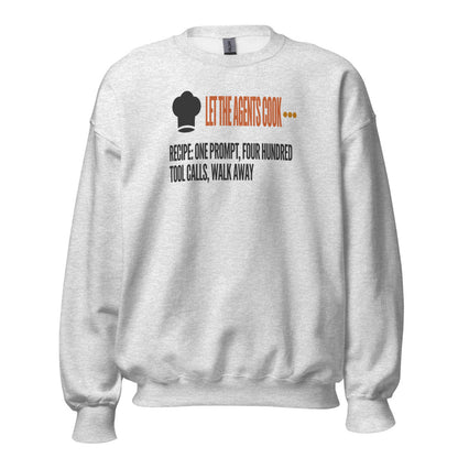 Let The Agents Cook crewneck sweatshirt — Ash, front
