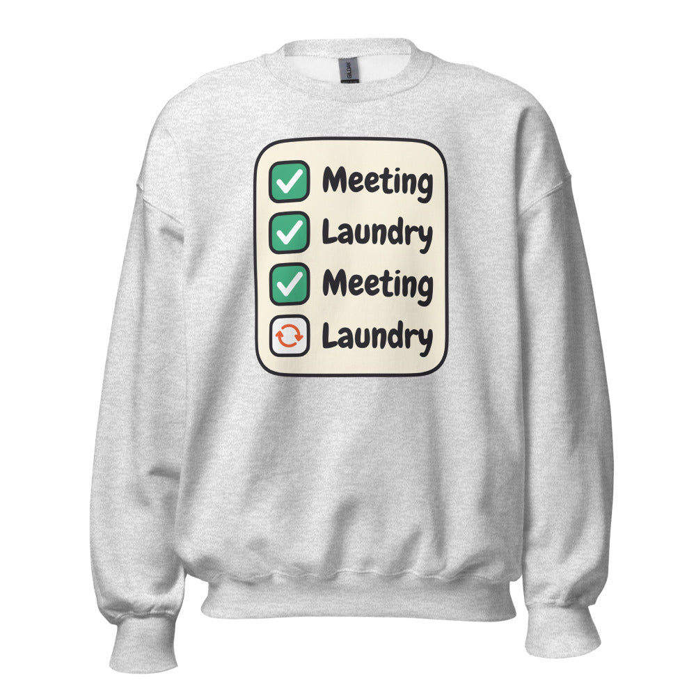 Meeting Laundry funny work from home crewneck sweatshirt — Ash, front