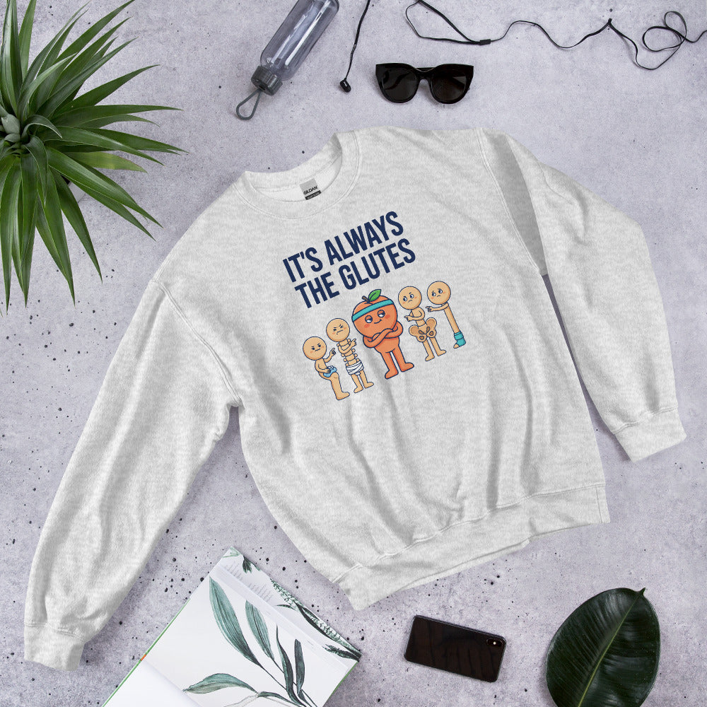 Always The Glutes funny physical therapy crewneck sweatshirt — Ash, flat lay