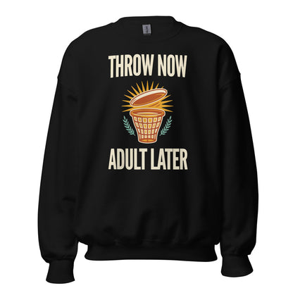 Throw Now Adult Later disc golf retro crewneck sweatshirt — Black, front