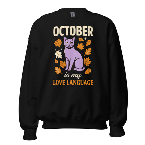 October Is My Love Language Sweatshirt, Retro Halloween Black Cat Crewneck — Cozy Fall Pullover