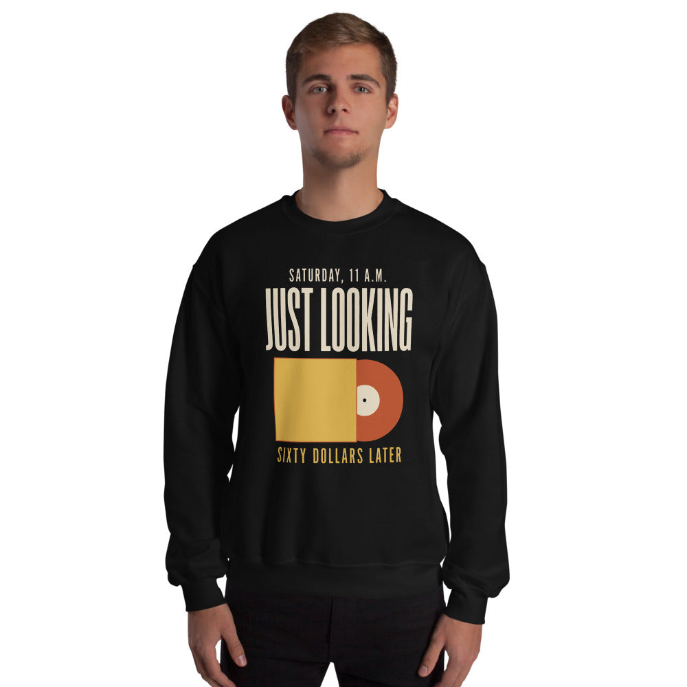 Just Looking Sixty Dollars Later vinyl record crewneck sweatshirt — Black, on model