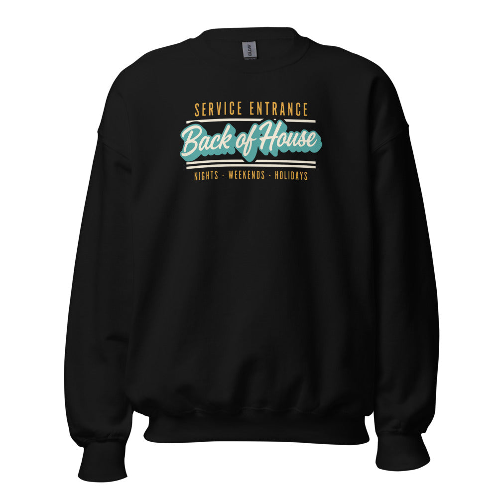 Back of House line cook retro diner service sign crewneck sweatshirt — Black, front