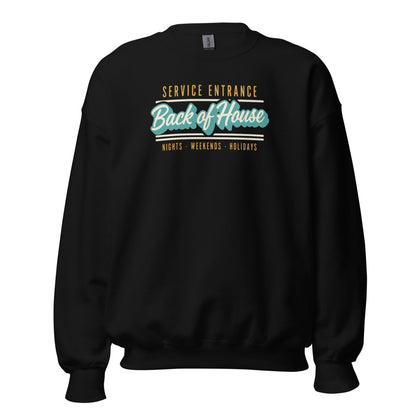Back of House line cook retro diner service sign crewneck sweatshirt — Black, front