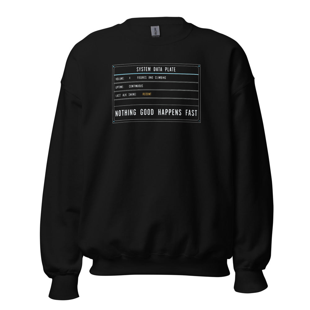 Nothing Good Happens Fast reef system data plate saltwater aquarium crewneck sweatshirt — Black, front