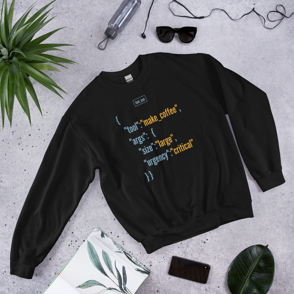 Tool Call Make Coffee AI engineer crewneck sweatshirt — Black, flat lay