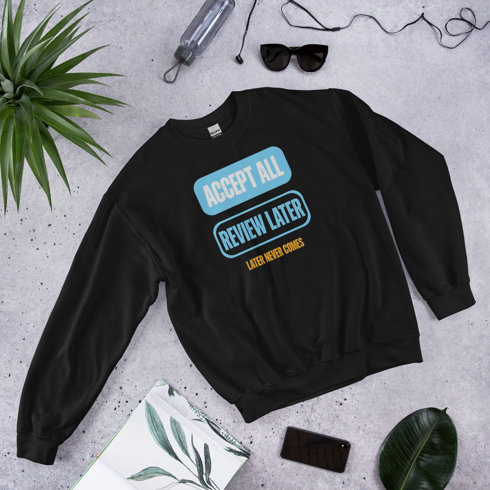 Accept All Review Later crewneck sweatshirt — Black, flat lay
