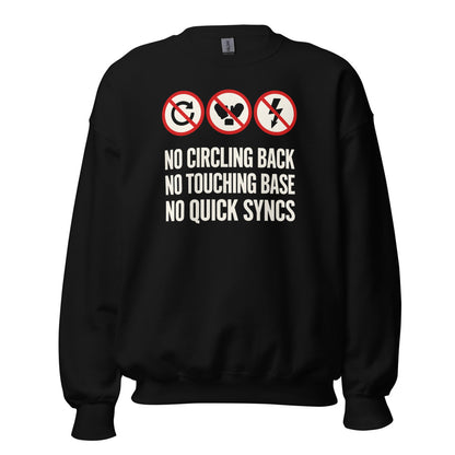 No Circling Back corporate jargon prohibition signs crewneck sweatshirt — Black, front