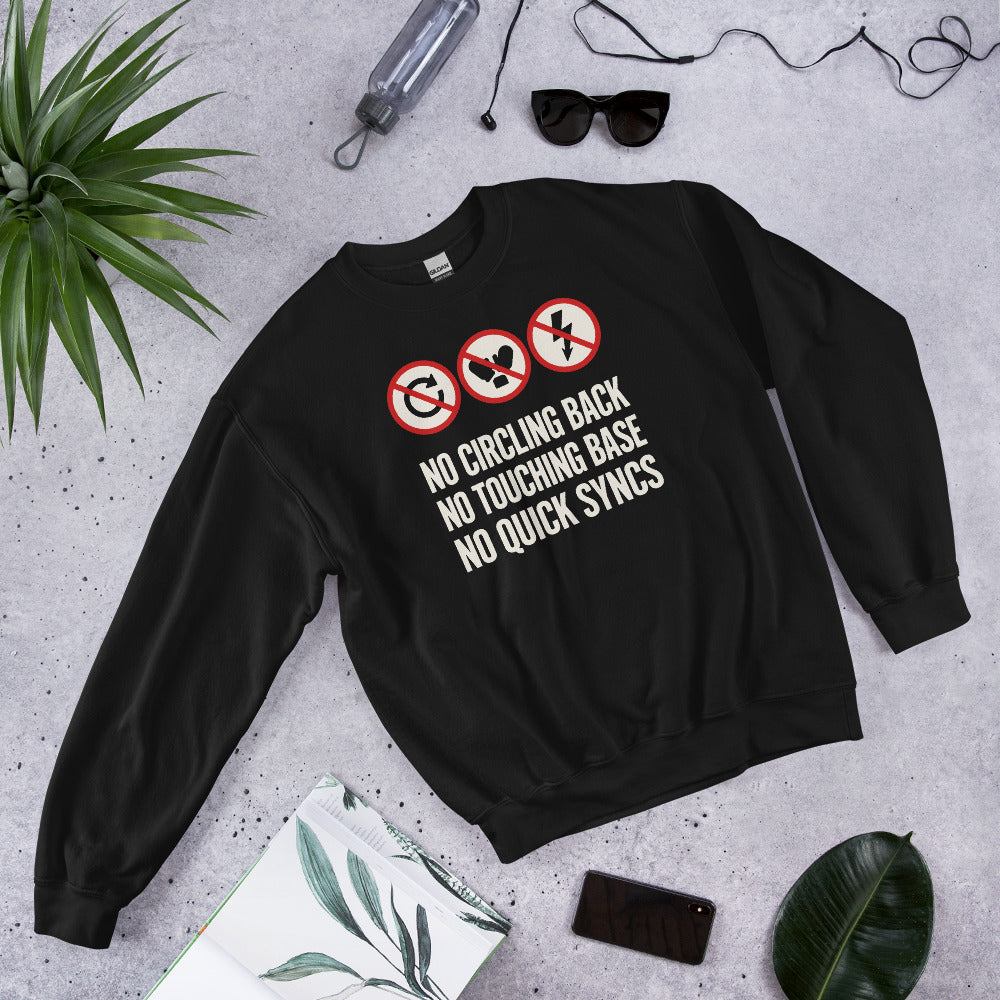 No Circling Back corporate jargon prohibition signs crewneck sweatshirt — Black, flat lay