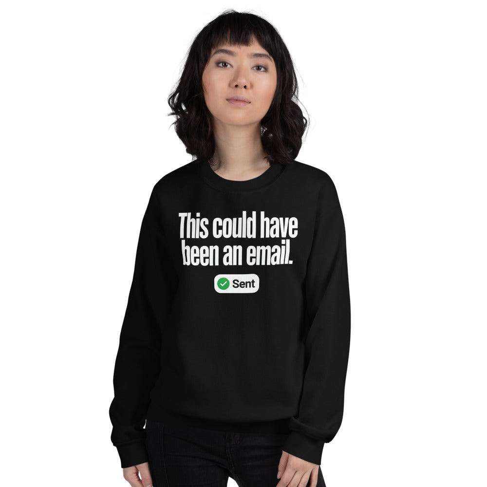 This Could Have Been An Email crewneck sweatshirt — Black, on model